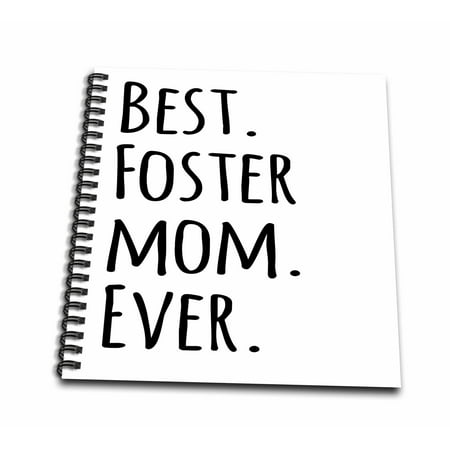 3dRose Best Foster Mom Ever - Foster family gifts - Good for Mothers day - black text - Mini Notepad, 4 by (Best Arts And Crafts Gifts For 4 Year Olds)