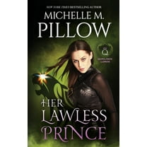 Qurilixen Lords Her Lawless Prince: A Qurilixen World Novel, Book 5, (Paperback)