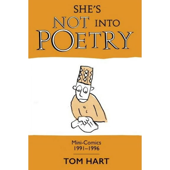 She's Not into Poetry