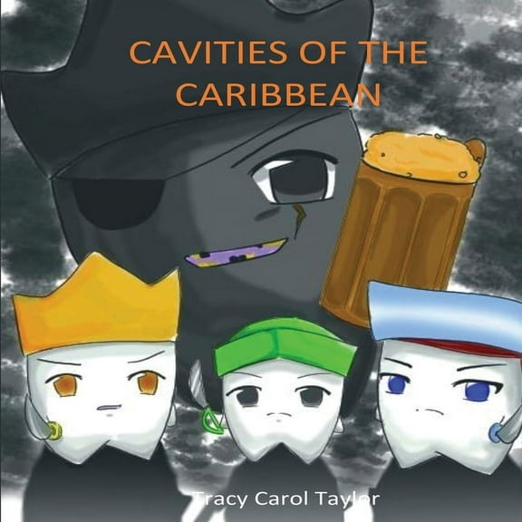 Cavities of the Caribbean, (Paperback)
