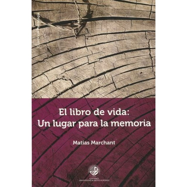 Libro de vida un lugar para la memoria, el