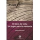 thumbnail image 1 of Libro de vida un lugar para la memoria, el, 1 of 1