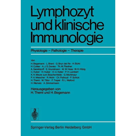 Lymphozyt Und Klinische Immunologie: Physiologie - Pathologie - Therapie, (Paperback)