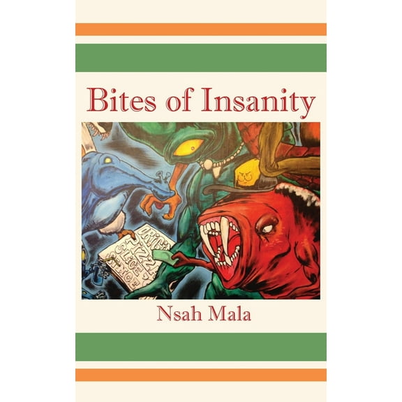 Bites of Insanity (Paperback)