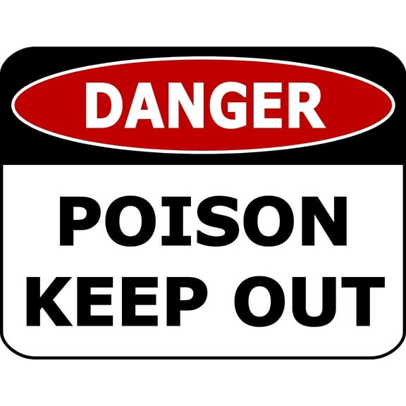 PCSCP Danger Poison Keep Out 11.5 inch by 9 inch Laminated Office Warehouse Sign