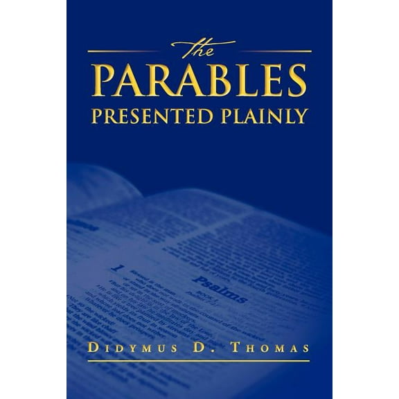 Parables Presented Plainly