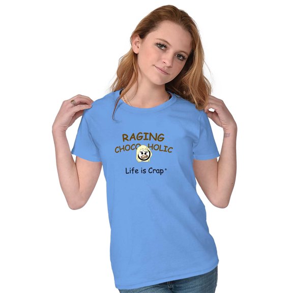 Raging Chocoholic Funny Foodie Women's T Shirt Ladies Tee Brisco Brands S