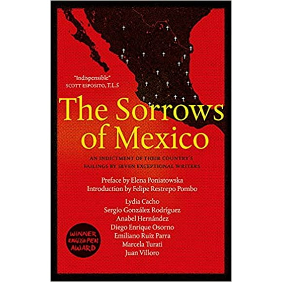 The Sorrows of Mexico PAPERBACK 2020 by Lydia Cacho ....