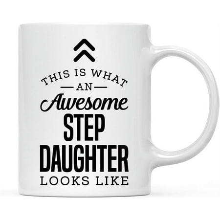 

11oz. Ceramic Coffee Tea Mug Gift This is What an Awesome Step Daughter Looks Like 1-Pack Birthday Gift Ideas Coworker Him Her Includes Gift Box