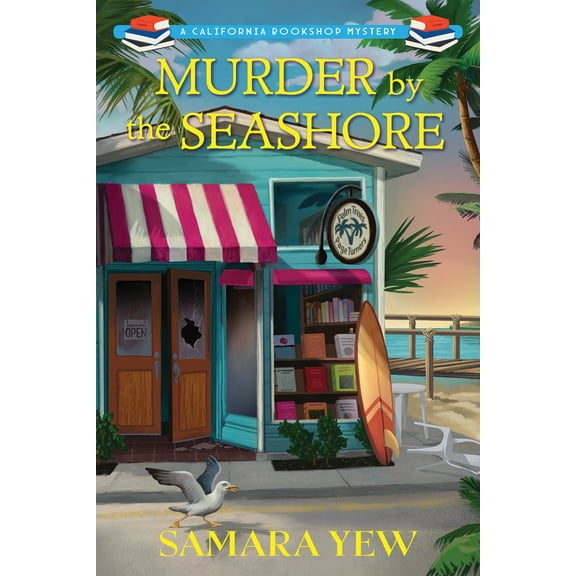 A California Bookshop Mystery: Murder by the Seashore (Hardcover)