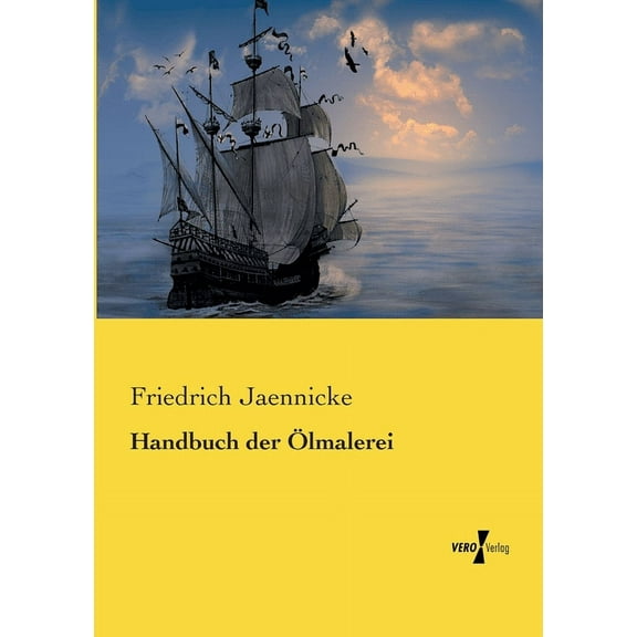 Handbuch der Ölmalerei, (Paperback)