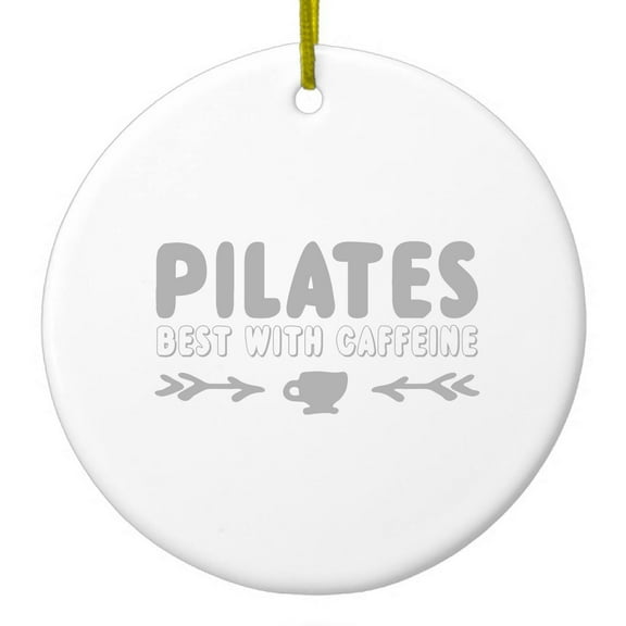 DistinctInk Hanging Ceramic Christmass Tree Ornament with Gold String - Great Gift / Present - 2 3/4 inch diameter - Pilates Best With Caffeine