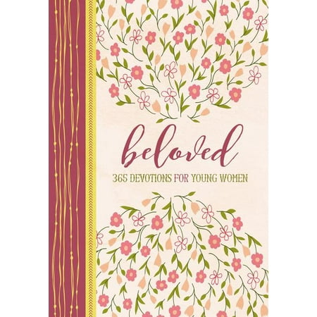 Beloved : 365 Devotions for Young Women
