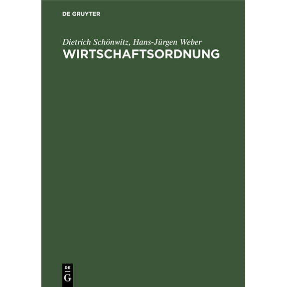 Wirtschaftsordnung, (Hardcover)