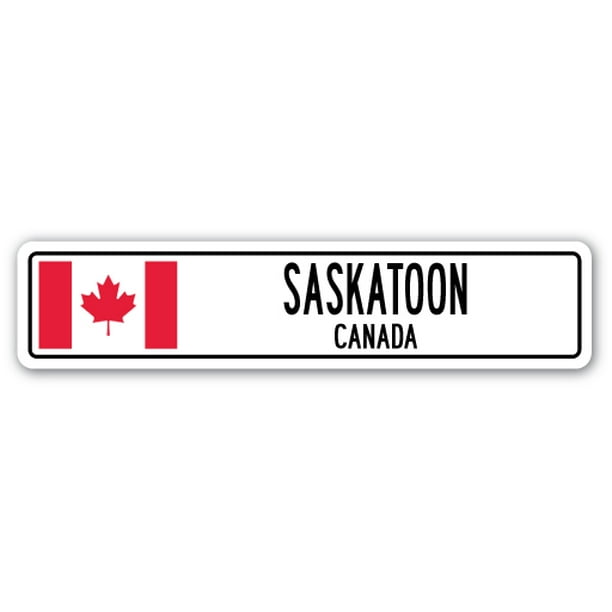 SASKATOON, CANADA Street Sign Canadian flag city country road wall gift