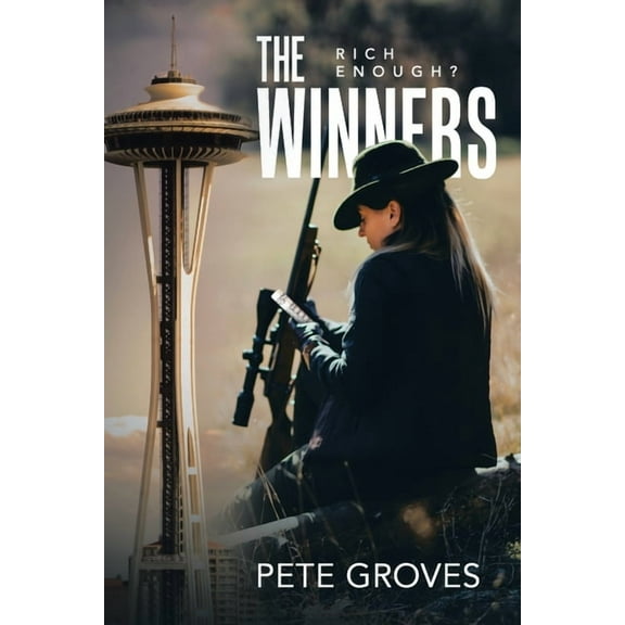 The Winners: Rich Enough?, (Paperback)