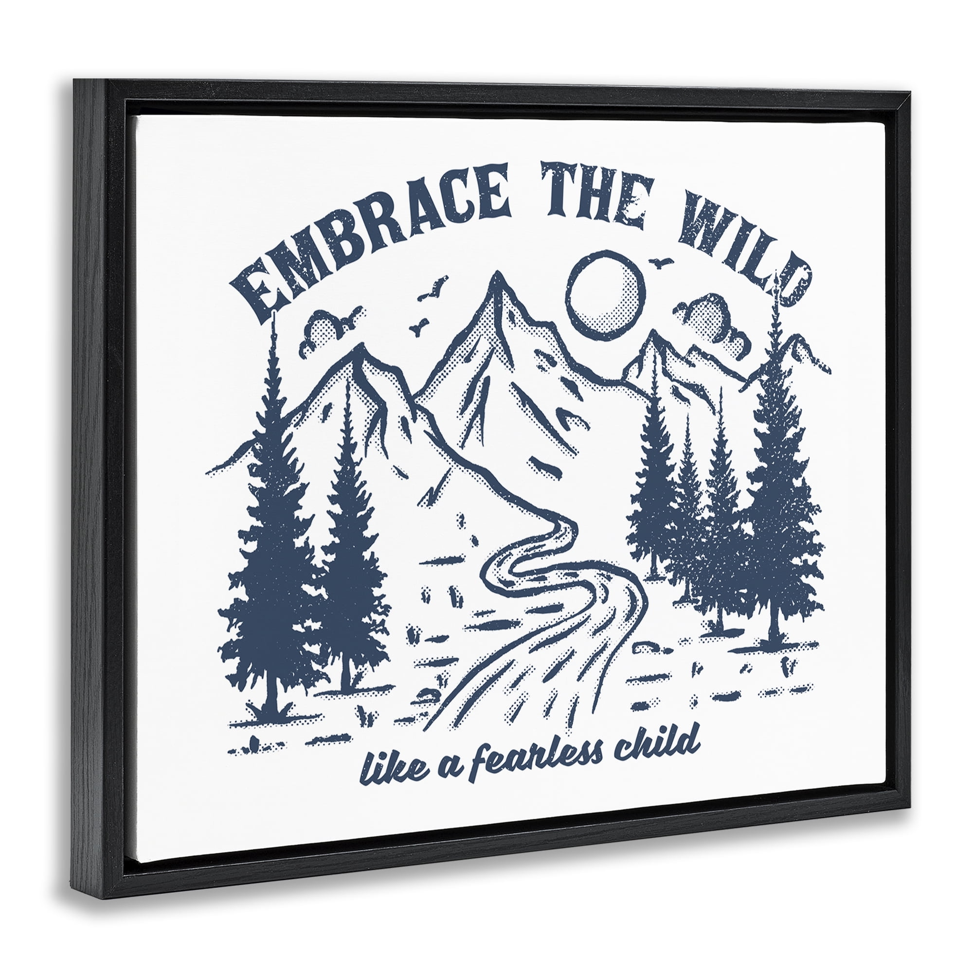 Stupell Industries Embrace the Wild Phrase Landscape & Nature Painting Black Floater Framed Canvas Art Print Wall Art, 21 x 17
