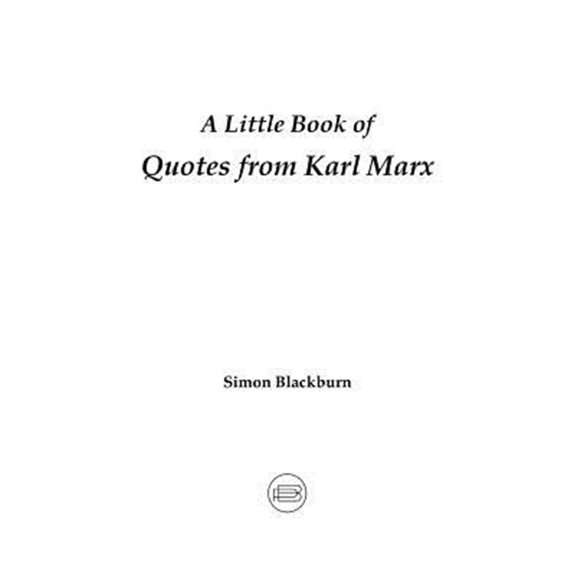 A Little Book of Quotes from Karl Marx (Paperback)