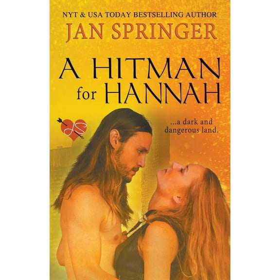A Hitman for Hannah, (Paperback)