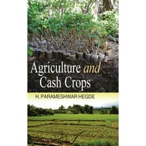Agriculture and Cash Crops (Hardcover)