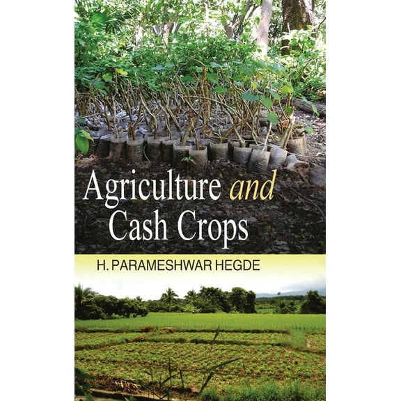 Agriculture and Cash Crops (Hardcover)