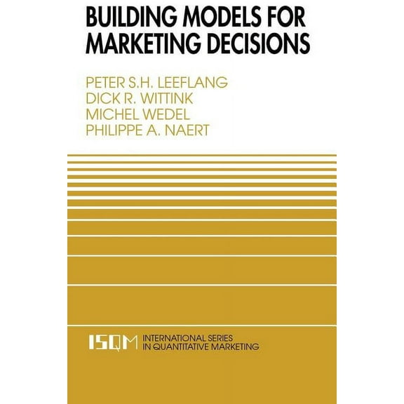 International Quantitative Marketing Building Models for Marketing Decisions, Book 9, (Paperback)