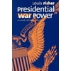 Presidential War Power: Second Edition, Revised, Used [Paperback]