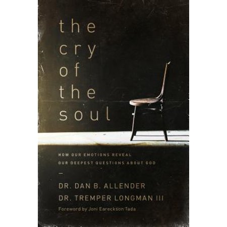 Question About Apple - The Cry of the Soul : How Our Emotions Reveal Our Deepest Questions About God
