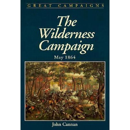 Pre-Owned Wilderness Campaign (Hardcover) 0938289160 9780938289166