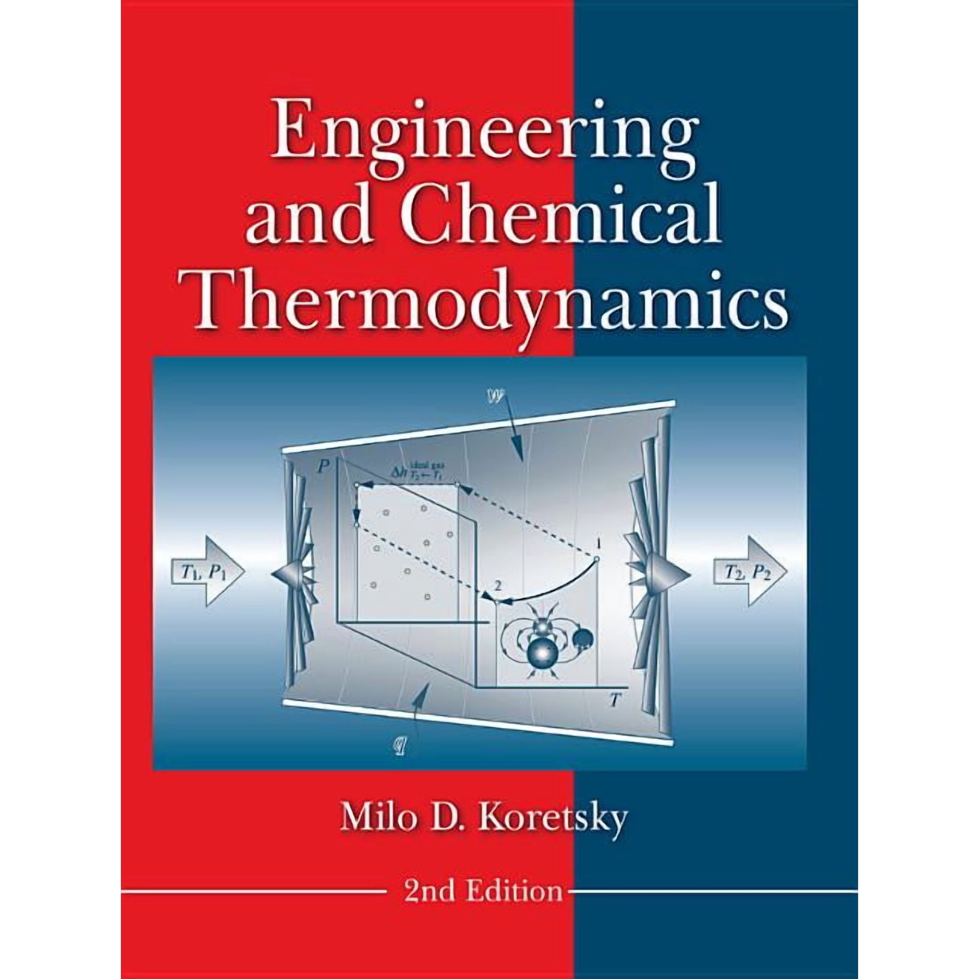 Engineering and Chemical Thermodynamics (Hardcover)