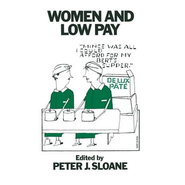 Women and Low Pay (Paperback)
