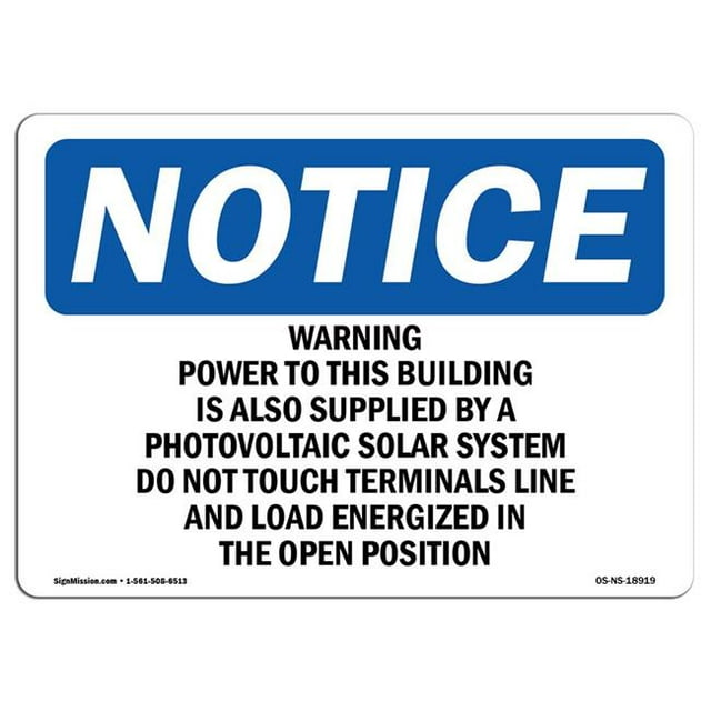 SignMission OS-NS-A-1218-L-18919 12 x 18 in. OSHA Notice Sign - Warning Power to This Building is Also Supplied