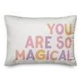 thumbnail image 2 of Creative Products You Are So Magical 14x20 Spun Poly Pillow, 2 of 3
