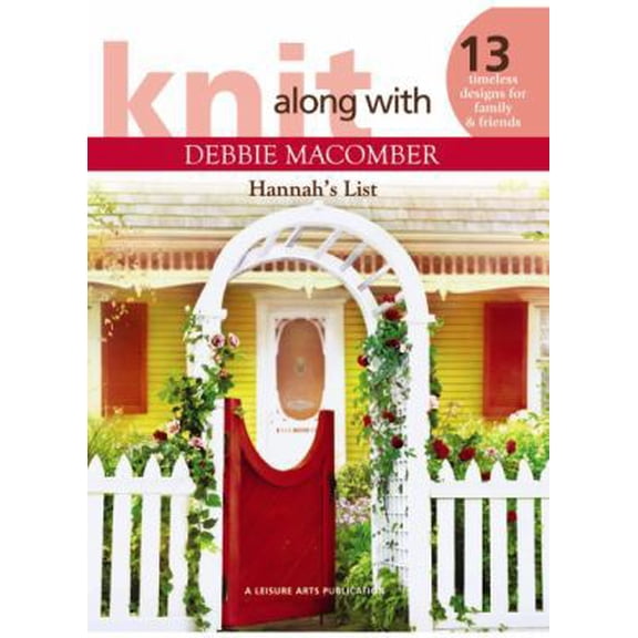 Pre-Owned Knit Along W/Debbie Macomber: Hannah's List. (Paperback) 1609000412 9781609000417