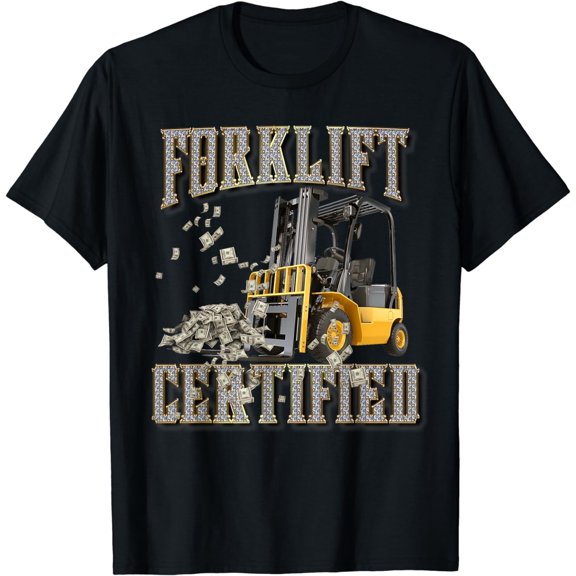 Retro Style Funny Forklift Operator Forklift Certified T-Shirt