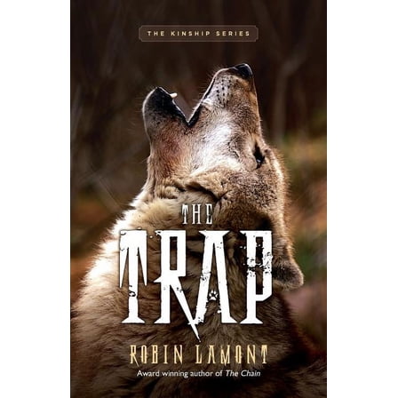 The Trap (Paperback) by Robin Lamont