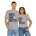 thumbnail image 5 of DJH Apparel | God's Love Matters Christian Inspirational Unisex T-shirt 2, 5 of 5