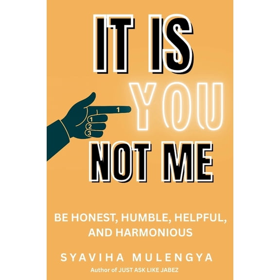 It Is You, Not Me, (Paperback)
