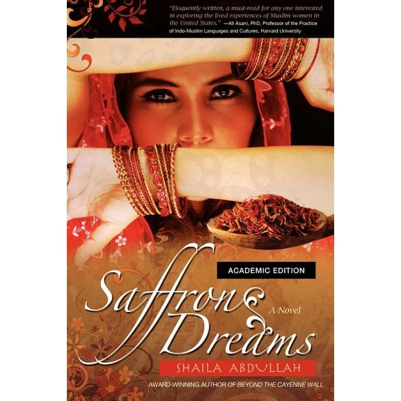 Saffron Dreams  Academic Edition   Paperback  Shaila Abdullah