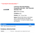 thumbnail image 2 of Left Driver Side Grille Molding - Compatible with 2005 - 2007 Chevy Silverado 1500 2006, 2 of 2