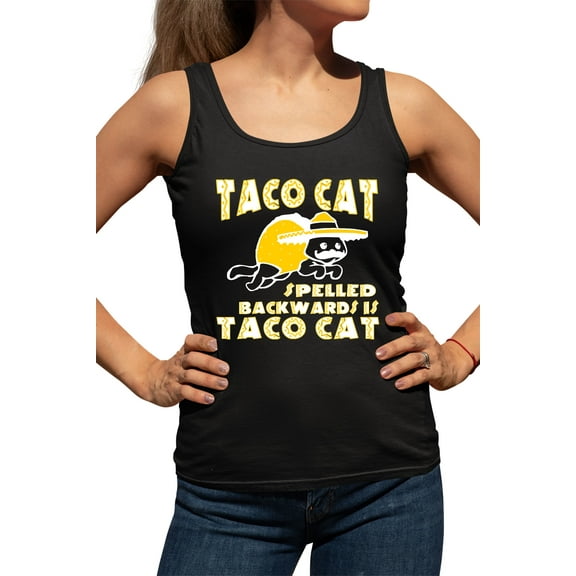 Womens Taco Cat Spelled Backwards Is Taco Cat Funny Racerback Tank Top T-Shirt