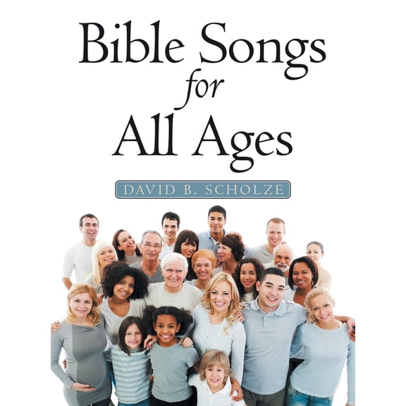 Bible Songs for All Ages, (Paperback)