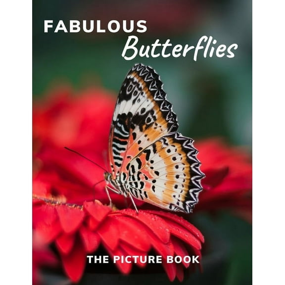 Fabulous Butterflies: The Picture Book for Alzheimer's and Seniors with Dementia. (Paperback)