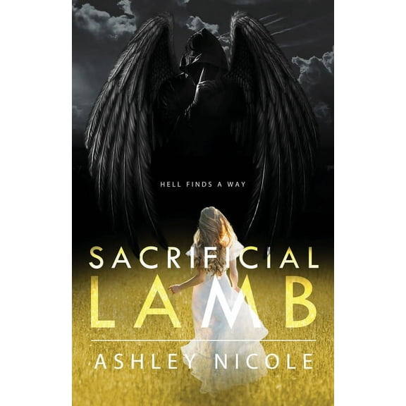 The Other Angels Sacrificial Lamb, Book 1, (Paperback)