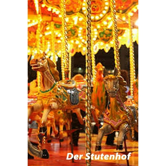Geschichten Aus Dem Liebesleben: Der Stutenhof (Paperback)