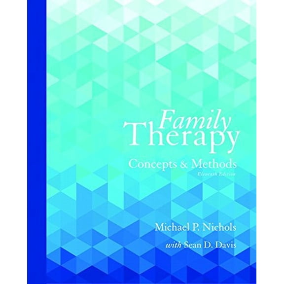 Pre-Owned Family Therapy: Concepts and Methods (Hardcover) by Michael Nichols, Sean Davis