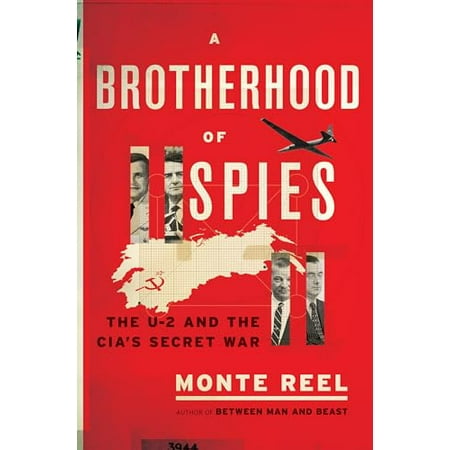 A Brotherhood of Spies: The U-2 and the Cia's Secret War, Used [Hardcover]