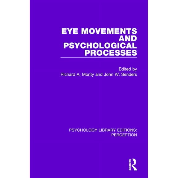 Psychology Library Editions: Perception Eye Movements and Psychological Processes, (Paperback)