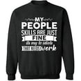 thumbnail image 2 of OXI Crewneck Sweatshirt - People Skills Fine Work, Basic Casual Sweatshirts for Men's and Women Fleece Sweatshirt Long Sleeve - Dark Heather X-Large, 2 of 2