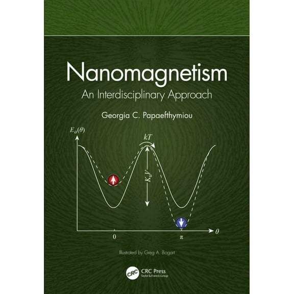 Nanomagnetism: An Interdisciplinary Approach, (Hardcover)